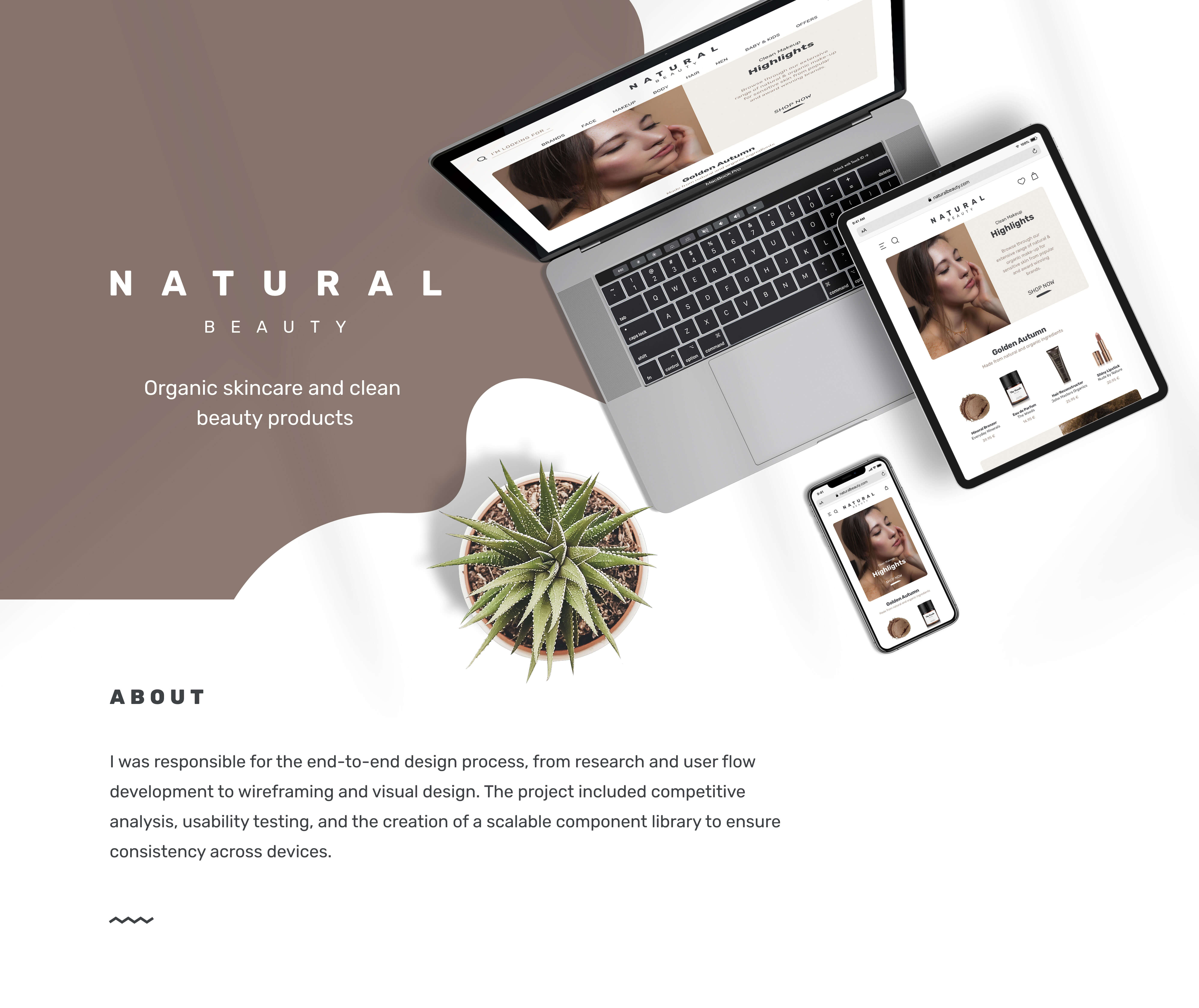 Case Study Natural Beauty: About