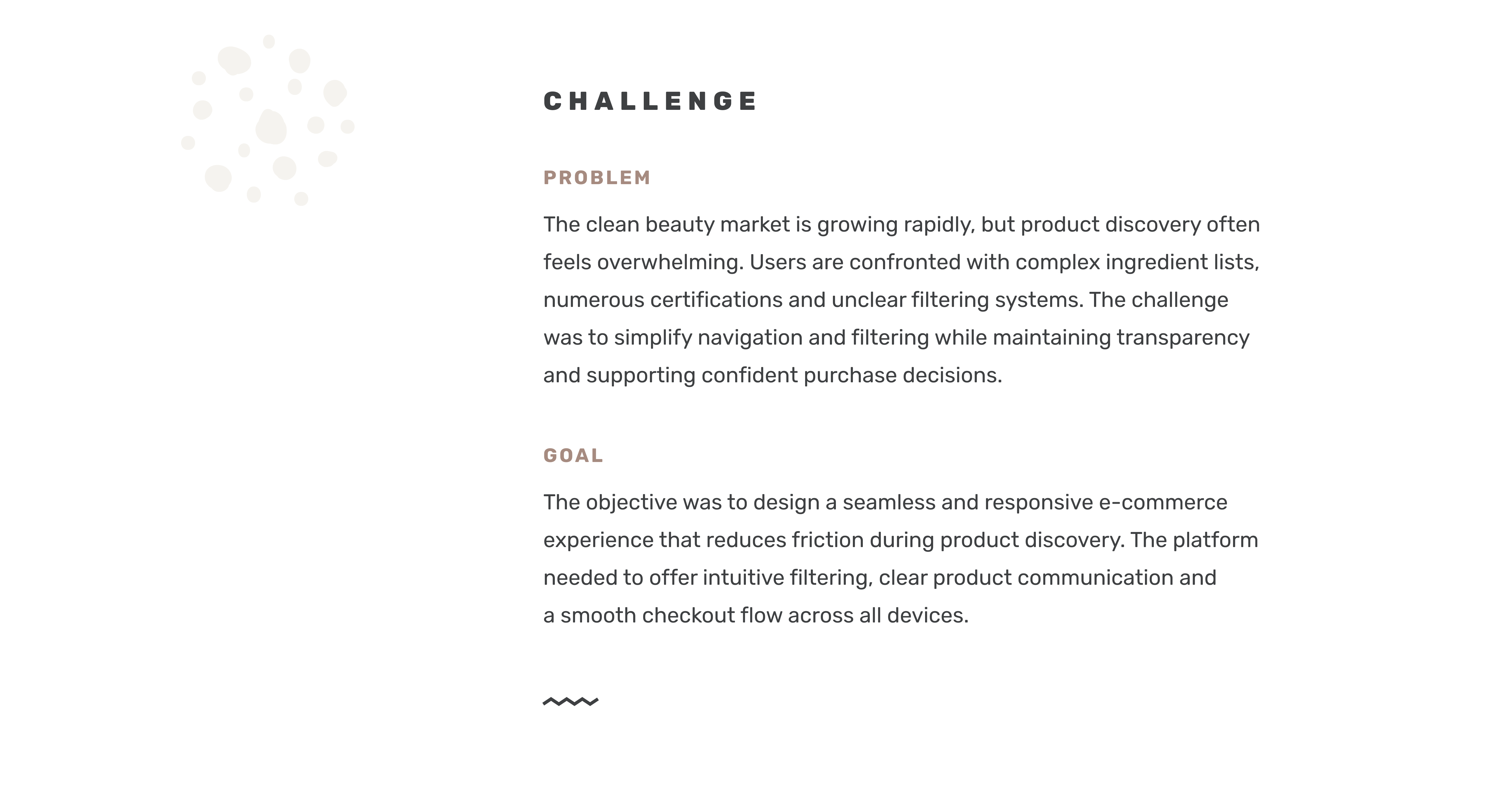 Case Study Natural Beauty: Challenge